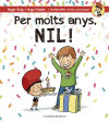 Per molts anys, Nil!