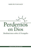 Perdernos en Dios