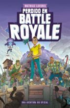 Portada de Perdido en Battle Royale (Ebook)