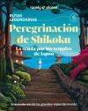 Peregrinaci&oacute;n de Shikoku 1