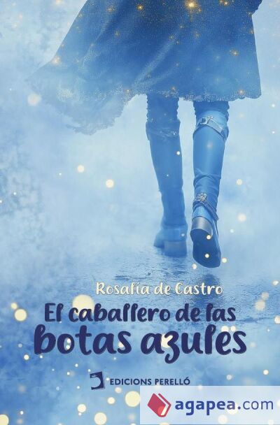 El caballero de las botas azules El caballero de las botas azules