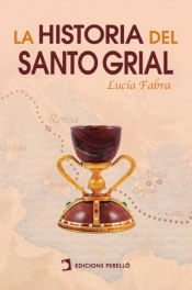 Portada de La historia del Santo Grial