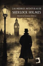 Portada de Las mejores aventuras de Sherlock Holmes
