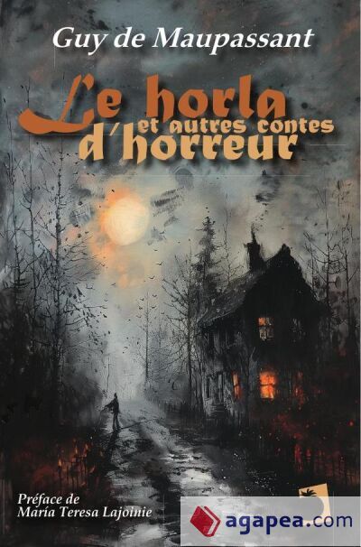 Le Horla et autres contes d'horreur