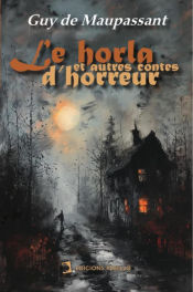 Portada de Le Horla et autres contes dâ€™horreur