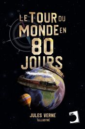 Portada de Le tour du monde en quatre-vingts jours