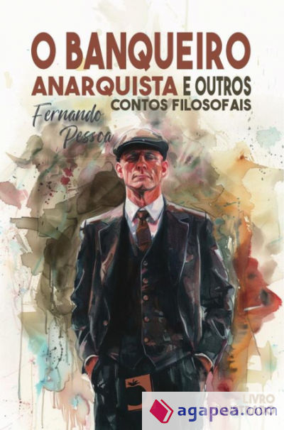 O banqueiro anarquista