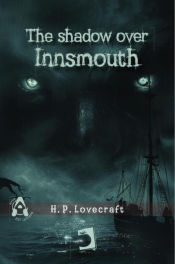 Portada de The shadow over Innsmouth,The shadow over Innsmouth