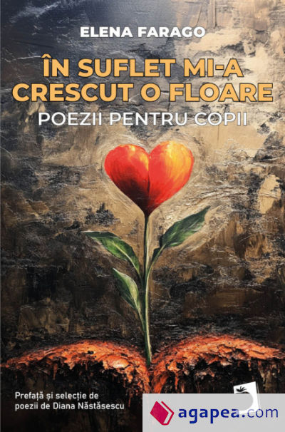 În suflet mi-a crescut o floare