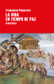 Portada de La vida en tiempo de paz