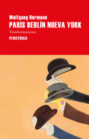 Portada de París Berlín Nueva York