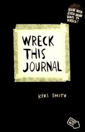 Portada de Wreck this journal: to create is to destroy