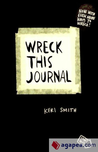 Wreck this journal: to create is to destroy