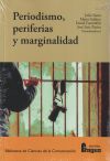 Periodismo, periferias y marginalidad