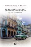 Periodo Especial: (El Corrientazo)