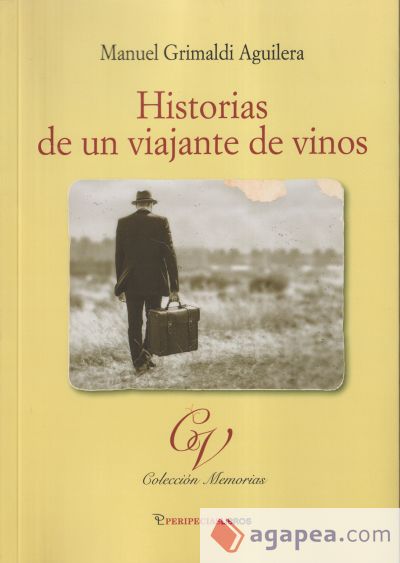 Historia de un viajante de vino