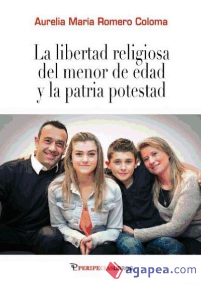 La libertad religiosa del menor de edad y la patria potestad