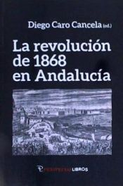 Portada de La revoludión de 1868 en Andalucía