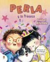 Perla Y La Princesa De Isabel Allende