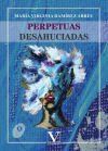 Perpetuas desahuciadas