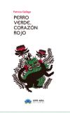 Perro verde, corazón rojo