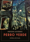 Perro verde : relatos