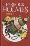 Perrock Holmes 4. Tortazos y cañonazos