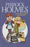 Perrock Holmes 5 .Aquí hay Gatson encerrado (Serie Perrock Holmes)