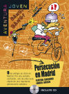 Persecución en Madrid. Serie Aventura Joven. Libro + CD