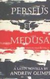 Perseus Et Medusa: A Latin Novella