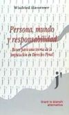 Persona Mundo y Responsabilidad