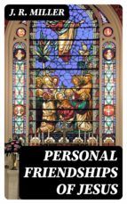 Portada de Personal Friendships of Jesus (Ebook)