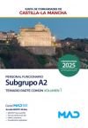 Personal Funcionario (Subgrupo A2). Temario Parte Común volumen 1. Junta de Comunidades Castilla-La Mancha