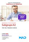 Personal Funcionario (Subgrupo A2). Test del Temario Común. Junta de Comunidades Castilla-La Mancha