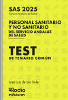 Personal Sanitario y No Sanitario del Servicio Andaluz de Salud. SAS 2025. Test del Temario ComÃºn