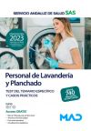 Personal de Lavandería y Planchado. Test del temario específico y casos prácticos. Servicio Andaluz de Salud (SAS)