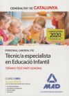 Personal Laboral Fix De Tècnic/a Especialista En Educació Infantil De La Generalitat De Catalunya. Temari I Test De La Part General