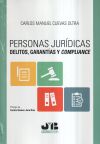 Personas jurídicas, delitos, garantías y compliance
