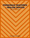 Personas mayores y malos tratos