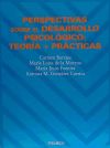 Perspectivas sobre el desarrollo psicol&oacute;gico: teor&iacute;a y pr&aacute;cticas