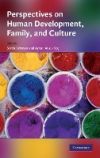 Perspectives on Human Development, Family, and Culture