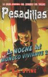 Pesadillas 10. La Noche Del Muñeco Viviente 2 De R. L. Stine