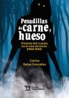 Pesadillas de carne y hueso. Visiones del cuerpo en el cine de terror (1968-1992)