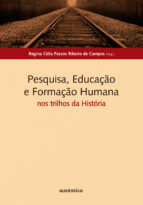 Portada de Pesquisa, Educação e Formação Humana: nos trilhos da História (Ebook)