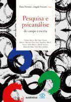 Portada de Pesquisa e psican&aacute;lise (Ebook)
