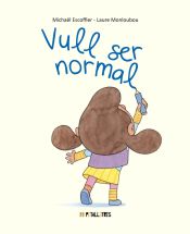 Portada de Vull ser normal