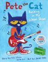 Pete the Cat: Rocking in My School Shoes