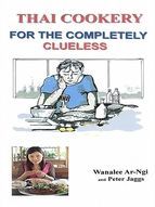 Portada de Thai Cookery for the completely clueless (Ebook)