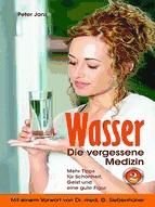 Portada de Wasser - die vergessene Medizin (Ebook)