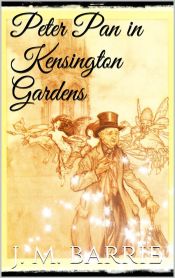 Portada de Peter Pan in Kensington Gardens (Ebook)